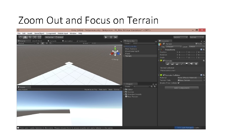 Zoom Out and Focus on Terrain 