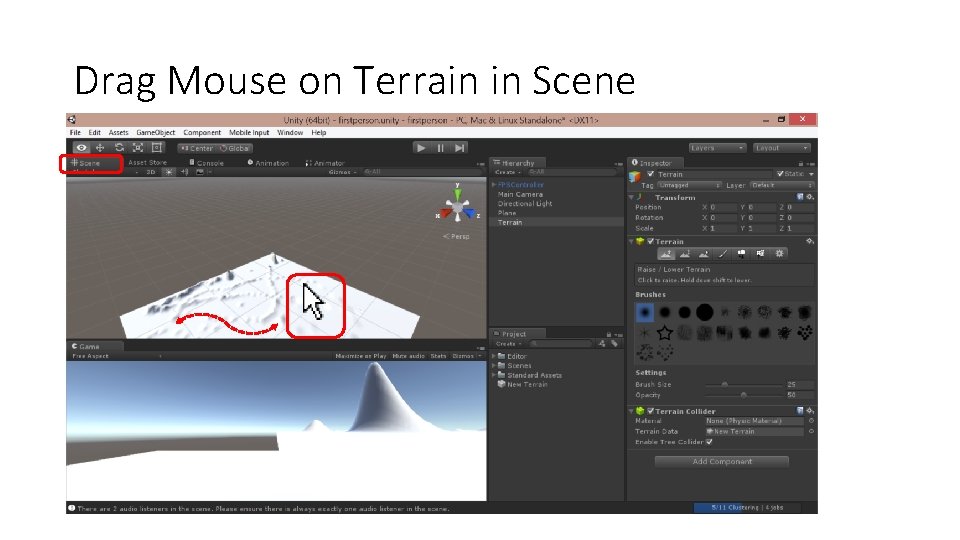 Drag Mouse on Terrain in Scene 