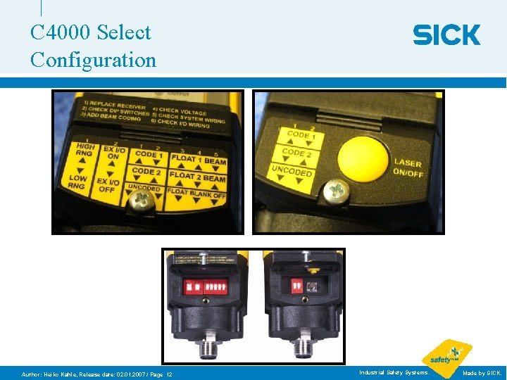 C 4000 Select Configuration Author: Heiko Kahle, Release date: 02. 01. 2007 / Page