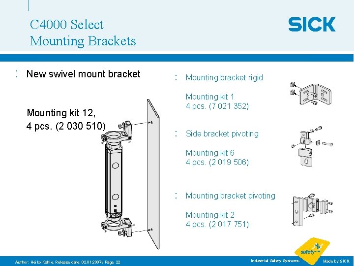 C 4000 Select Mounting Brackets : New swivel mount bracket Mounting kit 12, 4