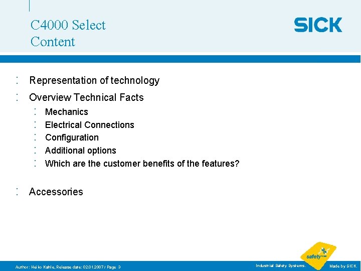 C 4000 Select Content : : Representation of technology Overview Technical Facts : :