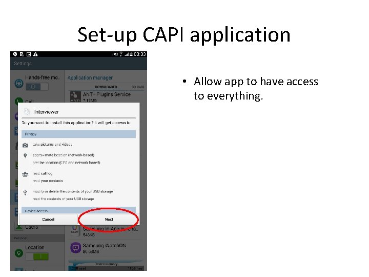 Set-up CAPI application • Allow app to have access to everything. 