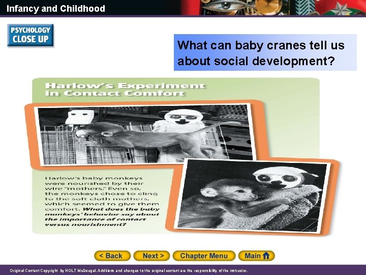 Infancy and Childhood What can baby cranes tell us about social development? Original Content