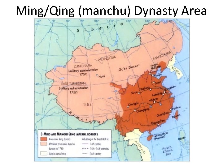 Ming/Qing (manchu) Dynasty Area 