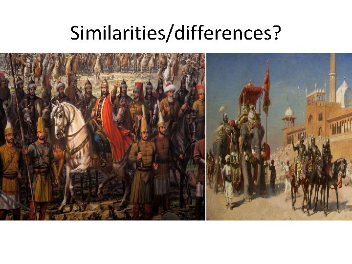 Similarities/differences? 