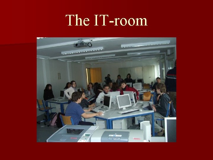 The IT-room 