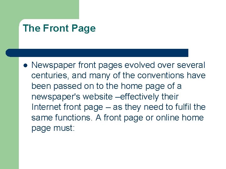 The Front Page l Newspaper front pages evolved over several centuries, and many of