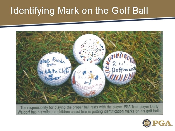 Identifying Mark on the Golf Ball 