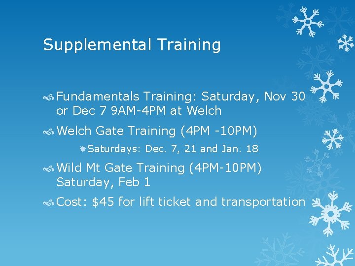 Supplemental Training Fundamentals Training: Saturday, Nov 30 or Dec 7 9 AM-4 PM at