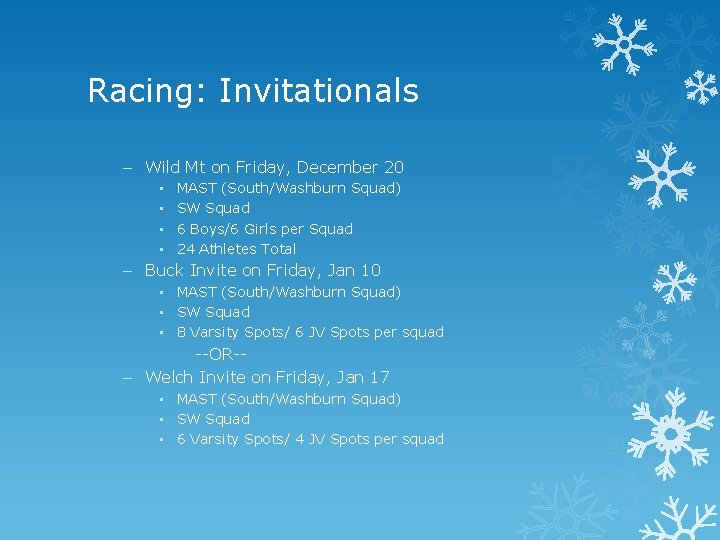 Racing: Invitationals – Wild Mt on Friday, December 20 • • MAST (South/Washburn Squad)