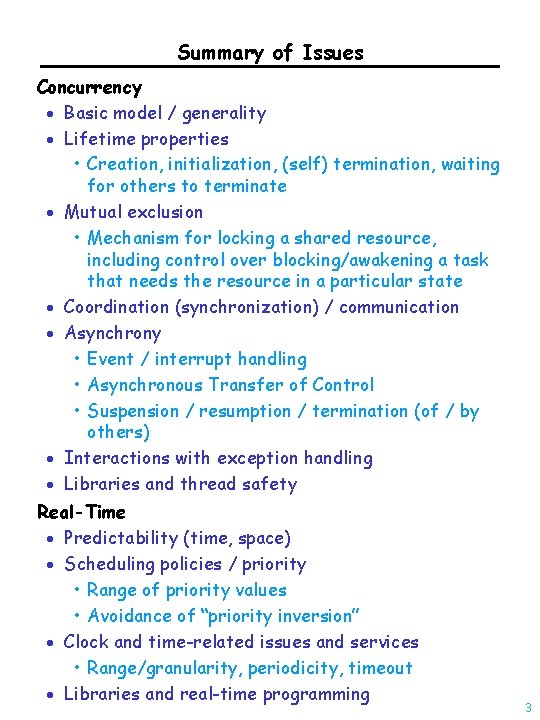 Summary of Issues Concurrency · Basic model / generality · Lifetime properties • Creation,
