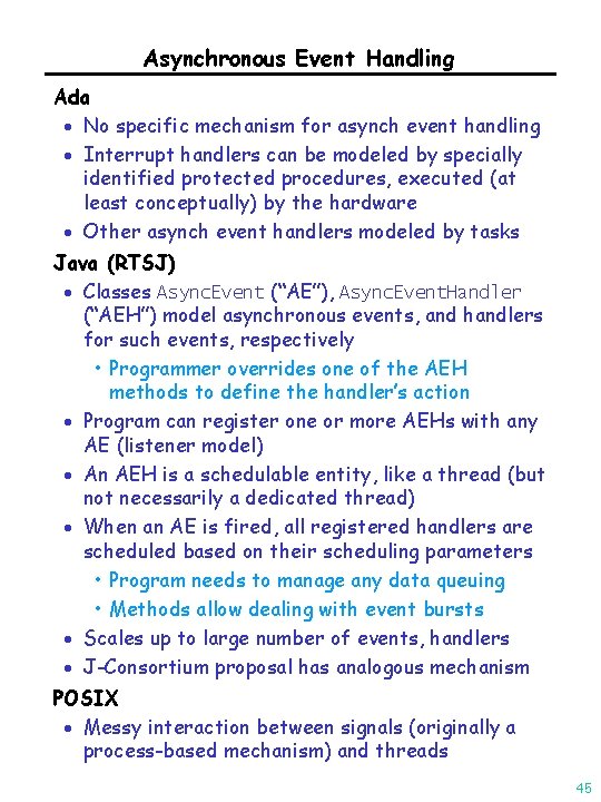Asynchronous Event Handling Ada · No specific mechanism for asynch event handling · Interrupt
