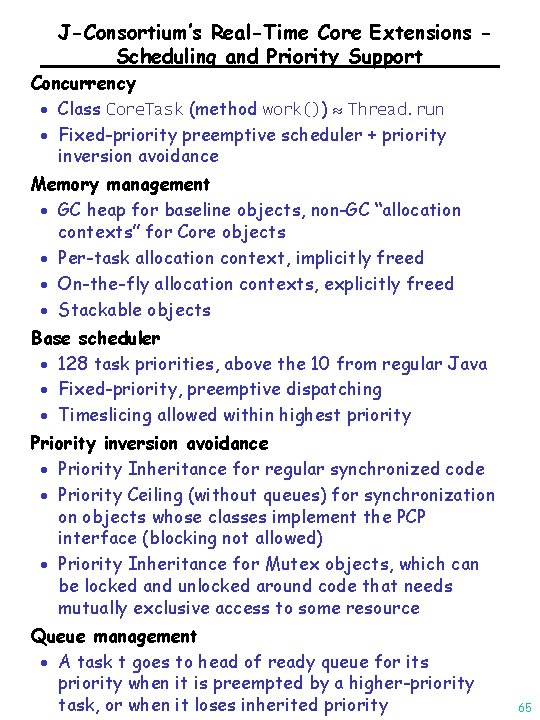 J-Consortium’s Real-Time Core Extensions Scheduling and Priority Support Concurrency · Class Core. Task (method