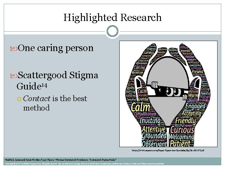 Highlighted Research One caring person Scattergood Stigma Guide 14 Contact is the best method