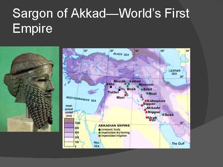 Sargon of Akkad—World’s First Empire 