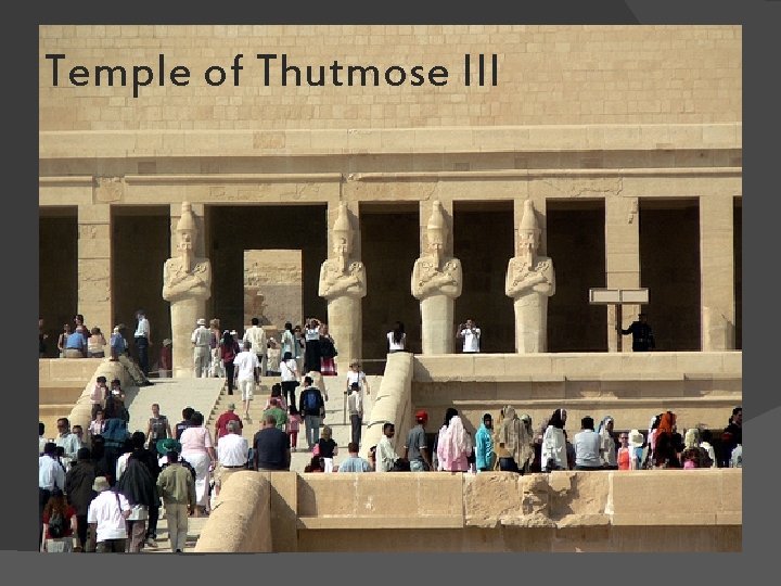 Temple of Thutmose III 