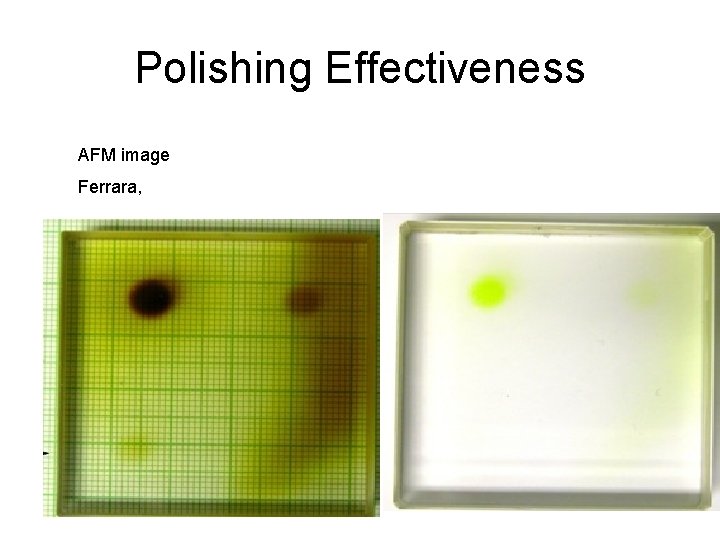 Polishing Effectiveness AFM image Ferrara, surface from GW-Glasgow Testing transmission and total internal reflection