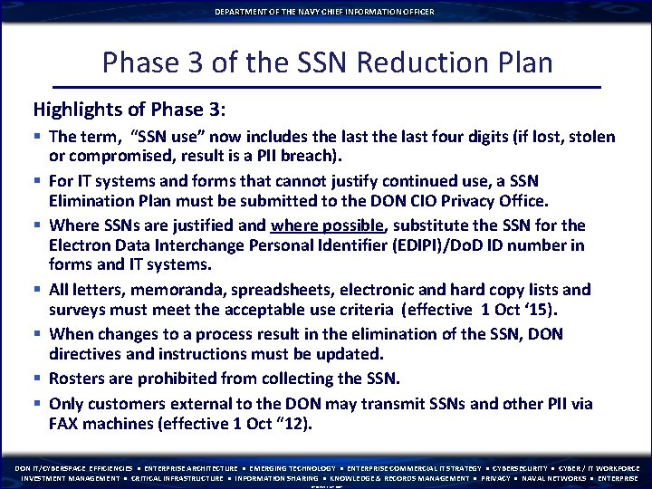 DEPARTMENT OF THE NAVY CHIEF INFORMATION OFFICER Phase 3 of the SSN Reduction Plan