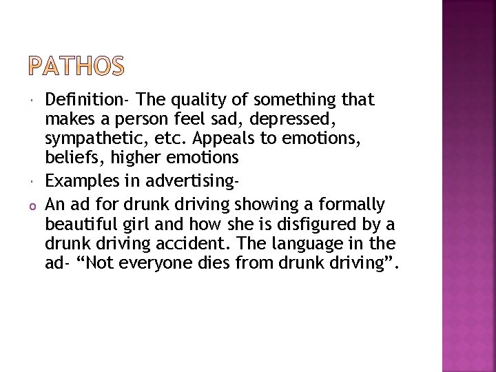  o Definition- The quality of something that makes a person feel sad, depressed,