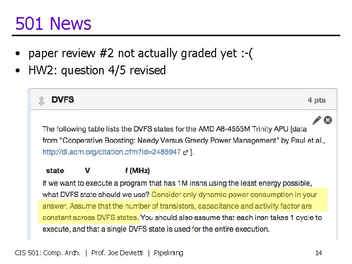 501 News • paper review #2 not actually graded yet : -( • HW