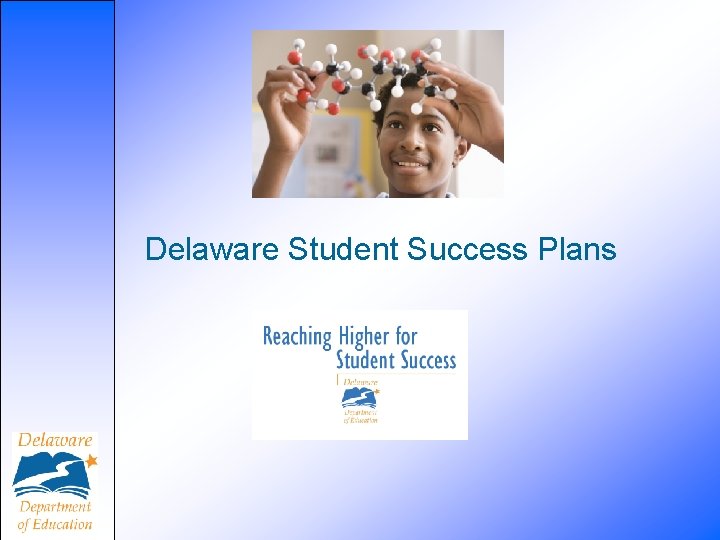 Delaware Student Success Plans 