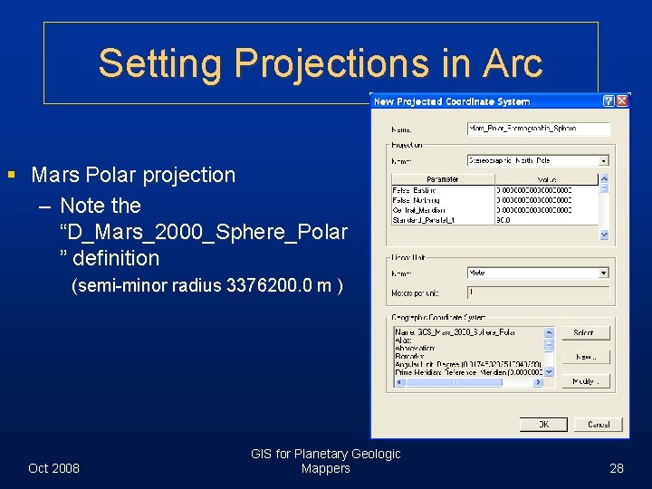 Setting Projections in Arc § Mars Polar projection – Note the “D_Mars_2000_Sphere_Polar ” definition