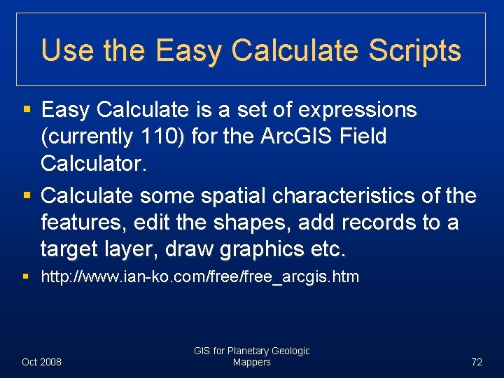 Use the Easy Calculate Scripts § Easy Calculate is a set of expressions (currently