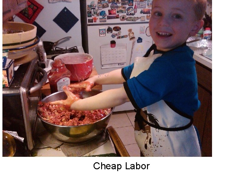 Cheap Labor 