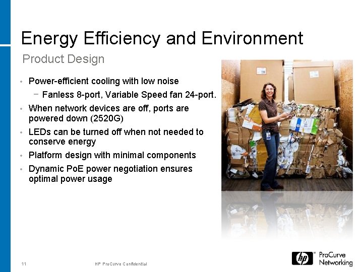 Energy Efficiency and Environment Product Design • • • 11 Power-efficient cooling with low Energy Efficiency and Environment Product Design • • • 11 Power-efficient cooling with low