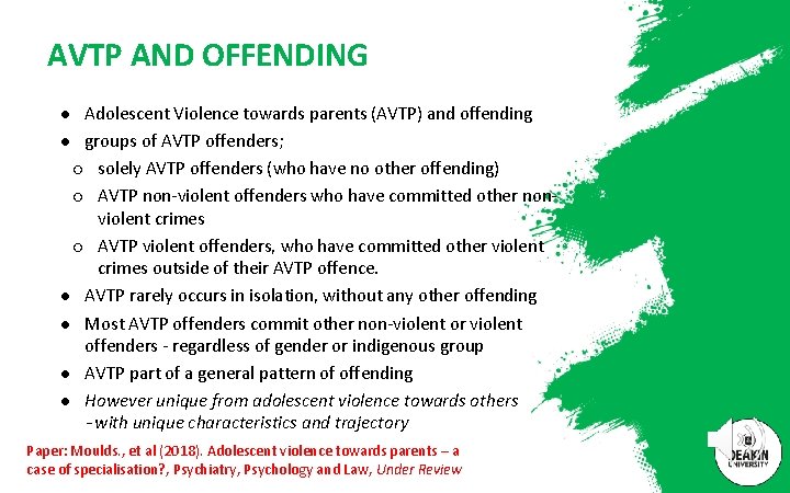 AVTP AND OFFENDING ● Adolescent Violence towards parents (AVTP) and offending ● groups of