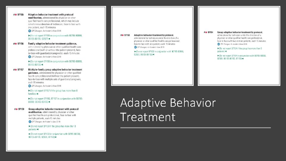 Adaptive Behavior Treatment 