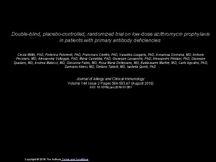 Double-blind, placebo-controlled, randomized trial on low-dose azithromycin prophylaxis in patients with primary antibody deficiencies