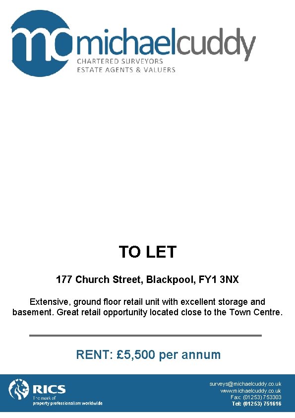TO LET 177 Church Street, Blackpool, FY 1 3 NX Extensive, ground floor retail