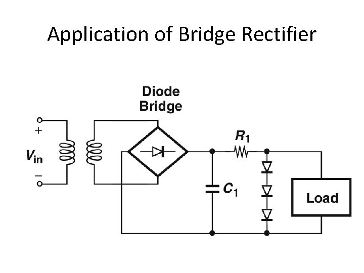 Application of Bridge Rectifier 