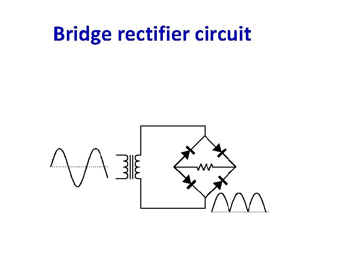 Bridge rectifier circuit 