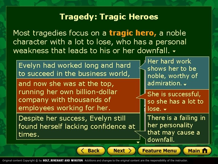 Tragedy: Tragic Heroes Most tragedies focus on a tragic hero, a noble character with Tragedy: Tragic Heroes Most tragedies focus on a tragic hero, a noble character with