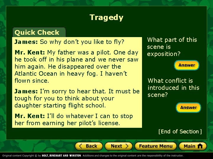 Tragedy Quick Check James: So why don’t you like to fly? Mr. Kent: My Tragedy Quick Check James: So why don’t you like to fly? Mr. Kent: My