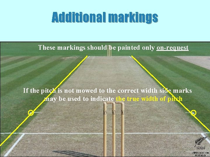 Additional markings These markings should be painted only on-request If the pitch is not