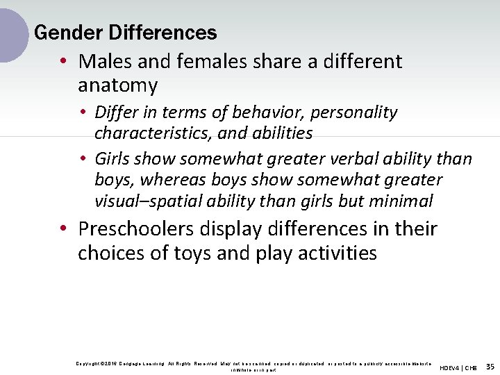 Gender Differences • Males and females share a different anatomy • Differ in terms