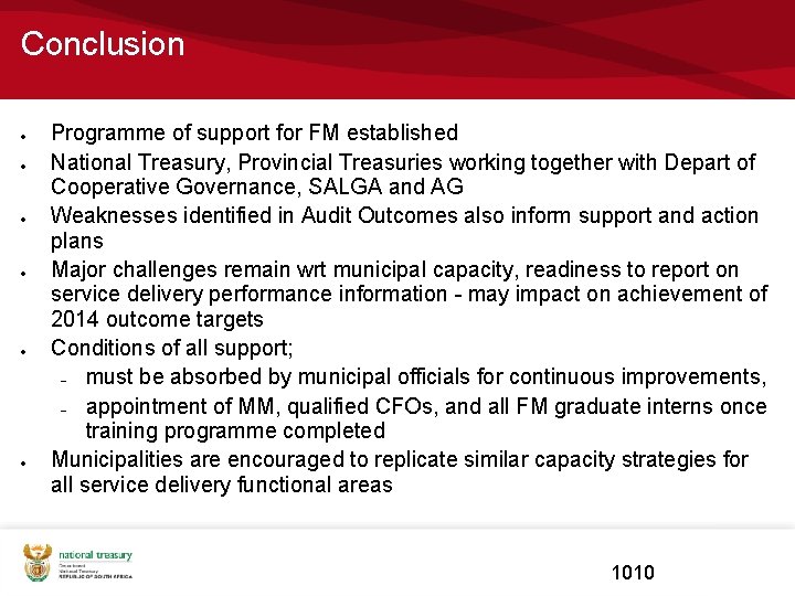 Conclusion Programme of support for FM established National Treasury, Provincial Treasuries working together with Conclusion Programme of support for FM established National Treasury, Provincial Treasuries working together with