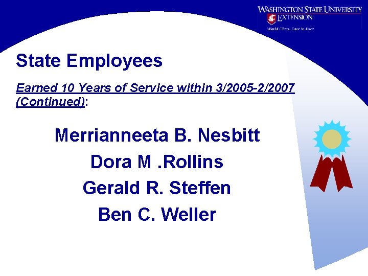 State Employees Earned 10 Years of Service within 3/2005 -2/2007 (Continued): Merrianneeta B. Nesbitt