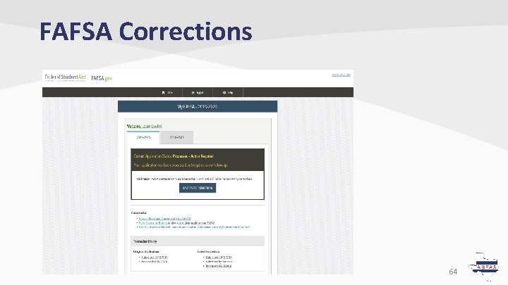 FAFSA Corrections 64 FAFSA Corrections 64