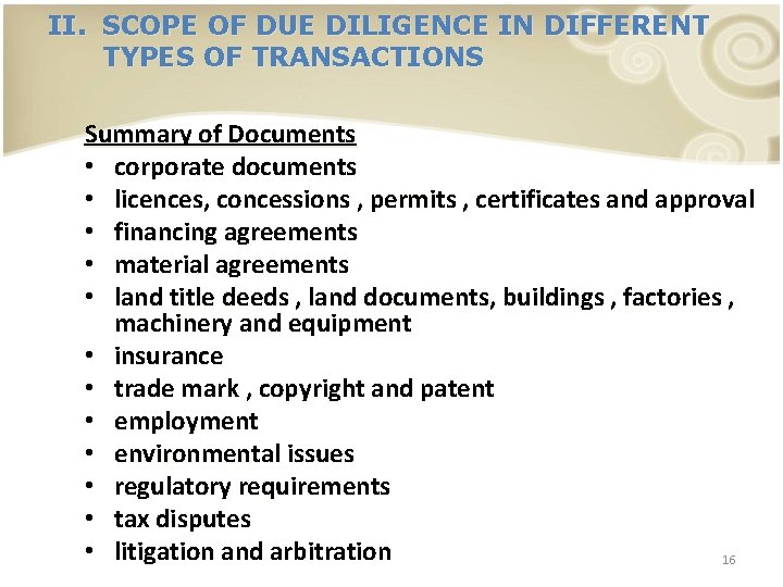 II. SCOPEOF OFDUE DUEDILIGENCEIN INDIFFERENT TYPES OF OF TRANSACTIONS Summary of Documents • corporate