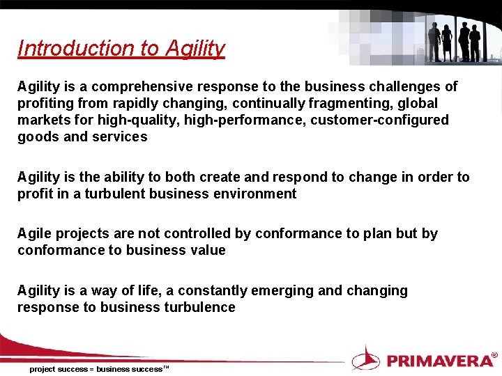 Introduction to Agility is a comprehensive response to the business challenges of profiting from