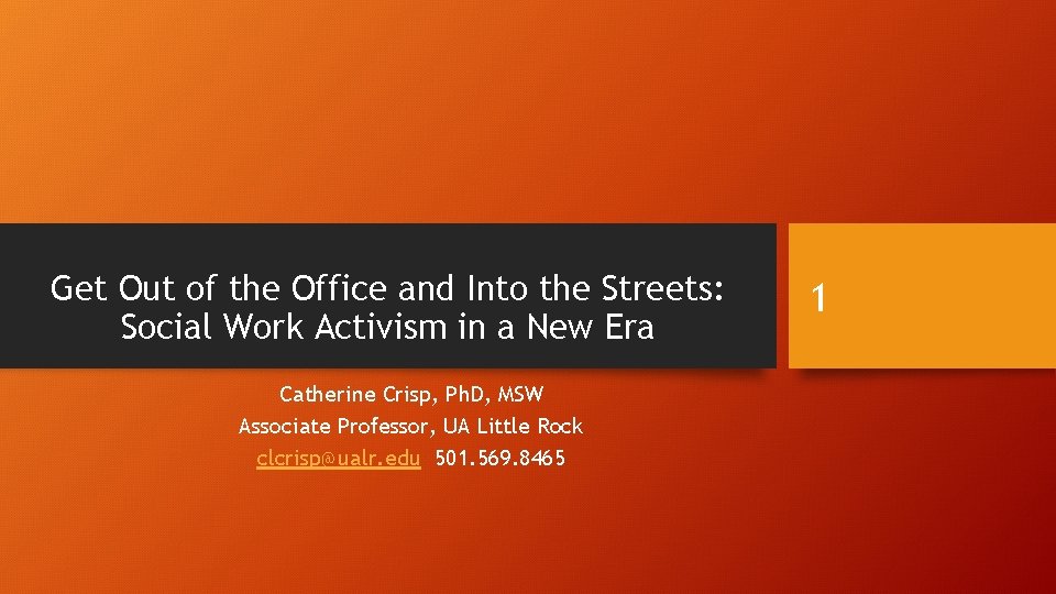 Get Out of the Office and Into the Streets: Social Work Activism in a