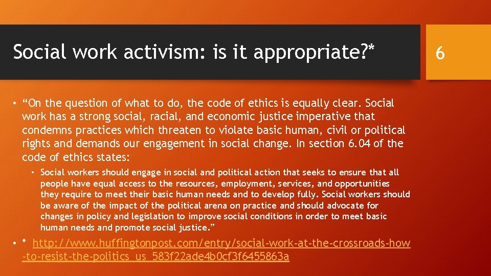 Social work activism: is it appropriate? * • “On the question of what to