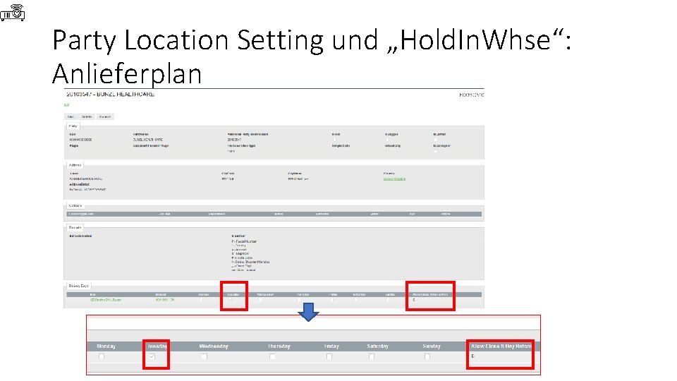 Party Location Setting und „Hold. In. Whse“: Anlieferplan 