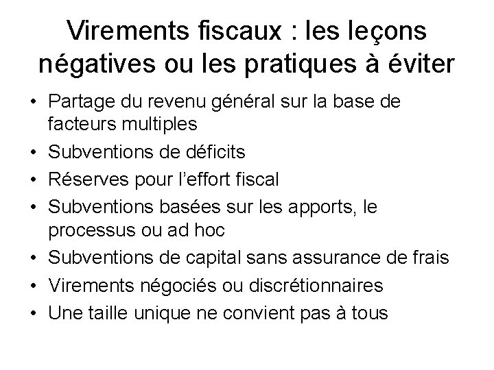 Virements fiscaux : les leçons négatives ou les pratiques à éviter • Partage du