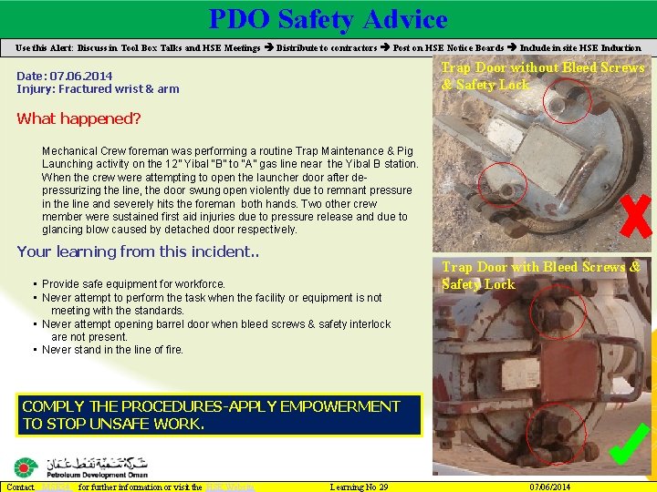 PDO Safety Advice Main contractor name – LTI# - Date of incident Use this PDO Safety Advice Main contractor name – LTI# - Date of incident Use this