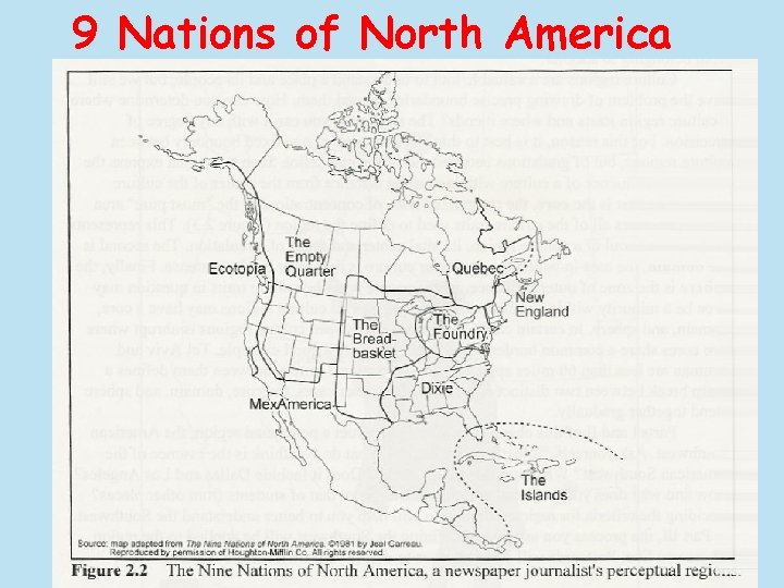 9 Nations of North America 14 